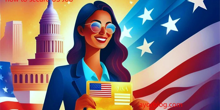 How to Secure a U.S. Work Visa Jobs in 30 Days or Less