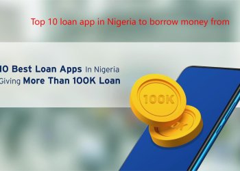 Top 10 loan apps in Nigeria to borrow money from