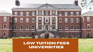 10 Best Universities with Low Tuition Fees in UK 2024