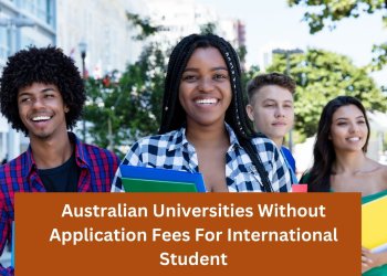 Australian Universities Without Application Fees For International Student