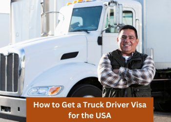 How to Get a Truck Driver Visa for the USA