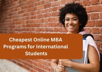 Cheapest Online MBA Programs for International Students