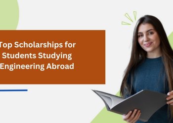 5 Top Scholarships for Students Studying Engineering Abroad