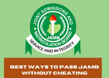 Best Ways to Pass JAMB Without Cheating – Proven Tips for 2025