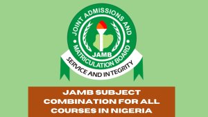 JAMB Subject Combination for All Courses in Nigeria [PDF Download]