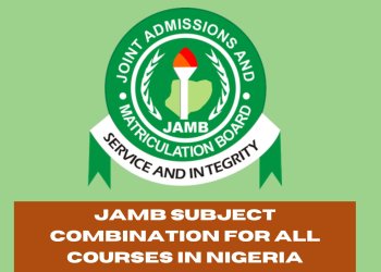 JAMB Subject Combination for All Courses in Nigeria [PDF Download]