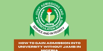 How to Gain Admission into University Without JAMB in Nigeria