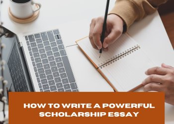 How to Write a Powerful Scholarship Essay – Nigerian Student Guide
